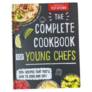 The Complete Cookbook for Young Chefs 100+ Recipes Kids ATK 2018 HC VG+ Fun!